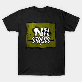 No Stress X T-Shirt